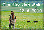 Mok - zkoušky vloh